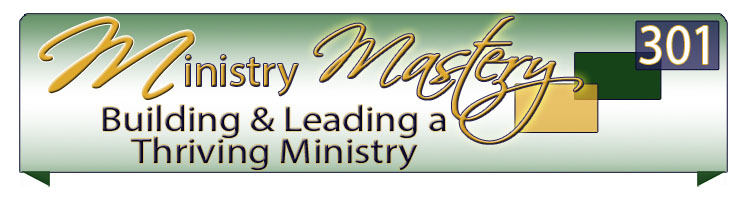 Ministry Mastery 301 2013
